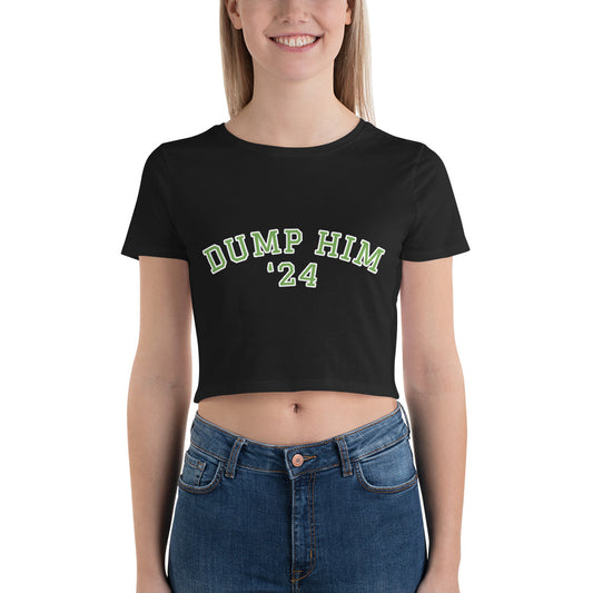 Dump Him '24 Crop Tee
